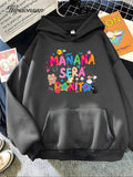 Manana Sera Bonit Hoodie